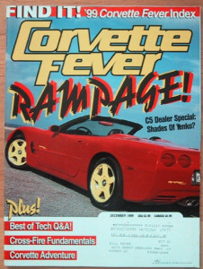 CORVETTE FEVER 1999 DEC - '98 RAMPAGE, CR5-R SEARS POINT, '72 ORANGE, 63 LUXURY